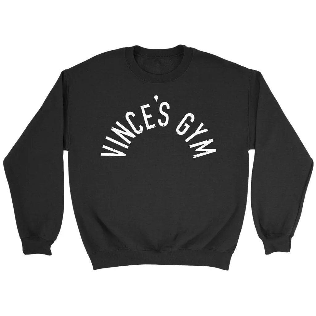 Vince's Gym Classic Gym Sweater